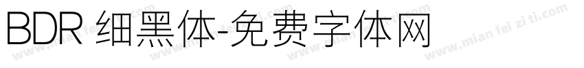 BDR 细黑体字体转换